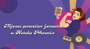 [05.03.] LADIES PARTY u 20h u Hotelu Phoenix 4* u zagrebačkim Sesvetama – bogata večera u 3 slijeda, zabavno-glazbeni program uz domaće hitove i ples, za samo 100 kn/osobi!