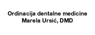 Ordinacija dentalne medicine Marela Ursić,