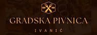 GRADSKA PIVNICA IVANIĆ